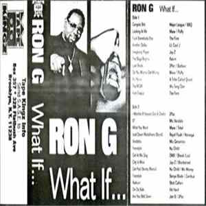 Ron G - What If... Album