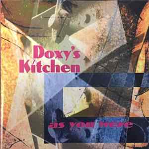 Doxy's Kitchen - As You Were Album