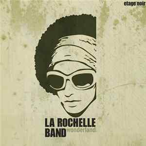 La Rochelle Band - Wonderland Album