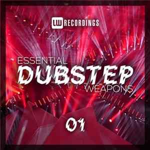 Various - Essential Dubstep Weapons 01 Album