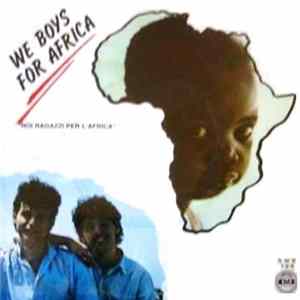 G. Nuvoli e S. Pizzo - We Boys For Africa Album