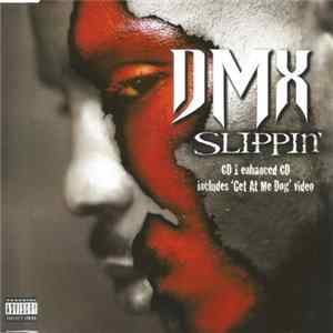 DMX - Slippin' Album