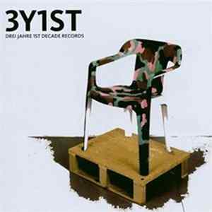 Various - 3Y1ST - Three Years 1st Decade Records Album