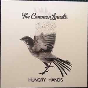 The Common Linnets - Hungry Hands Album
