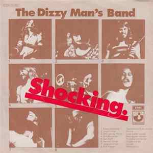 The Dizzy Man's Band - Shocking Album