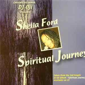 DJ Oji Presents Sheila Ford - Spiritual Journey Album