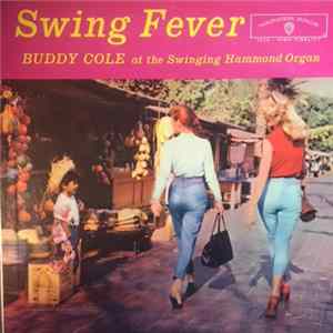 Buddy Cole - Swing Fever Album