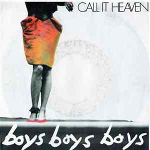 Call It Heaven - Boys, Boys, Boys Album