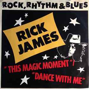 Rick James - This Magic Moment / Dance With Me Album