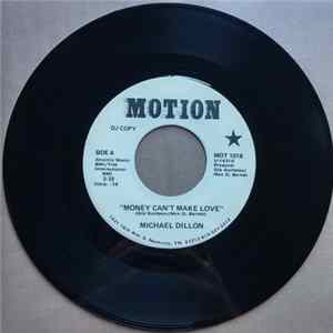 Michael Dillon - Money Can't Make Love Album