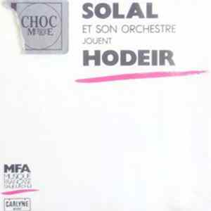 Martial Solal & Et Son Orchestre Jouent André Hodeir - Martial Solal Et Son Grand Orchestre Jouent André Hodeir Album