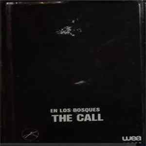 The Call - En Los Bosques = Into The Woods Album