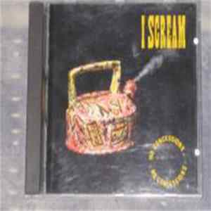 I Scream - No Concessions Album