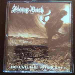 Storm Dark - Behind The Witchcraft Album
