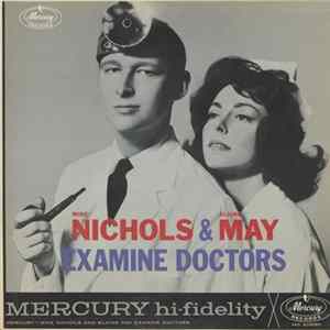 Mike Nichols & Elaine May - Examine Doctors Album