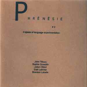 Various - Phrênésie #2 - A Space Of Language Experimentation Album