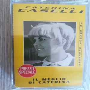 Caterina Caselli - Il Meglio Di Caterina Album