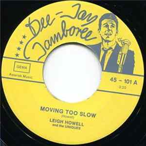 Leigh Howell And The Uniques - Moving Too Slow Album