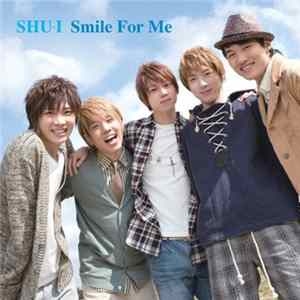 SHU-I - Smile For Me Album