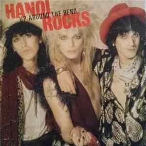 Hanoi Rocks - Up Around The Bend Album
