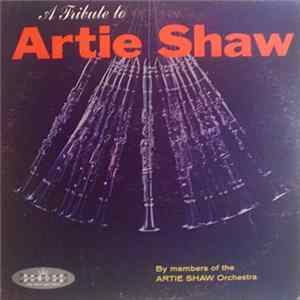 Artie Shaw Conducted By Maxwell Davis - Tribute To Artie Shaw Album