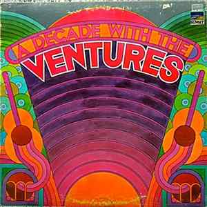 The Ventures - A Decade With The Ventures Album