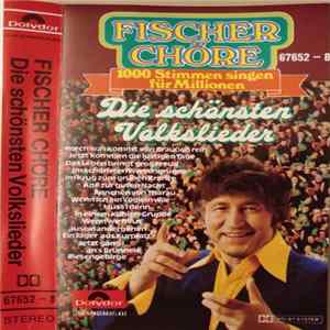 Fischer Chöre - Die Schönsten Volkslieder Album