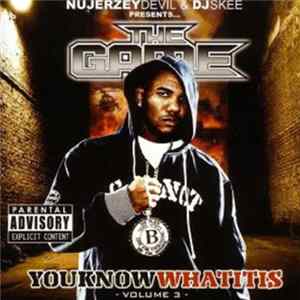 The Game - You Know What It Is, Vol. 3 Album