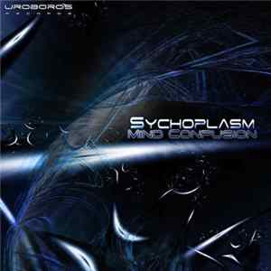 Sychoplasm - Mind Confusion Album