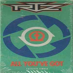 RTZ - All You've Got Album