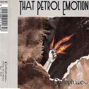 That Petrol Emotion - Cellophane Album