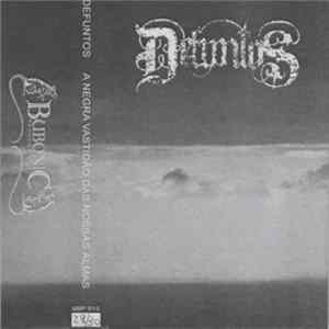 Defuntos - A Negra Vastidão Das Nossas Almas Album