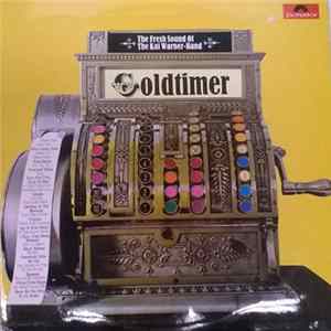 The Kai-Warner Band - Goldtimer - The Fresh Sound Of The Kai Warner-Band Album