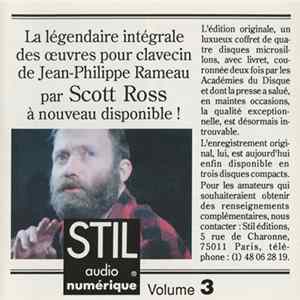 Jean-Philippe Rameau, Scott Ross - Intégrale Des Oeuvres Pour Clavecin Au Château D'Assas - Volume 3 Album