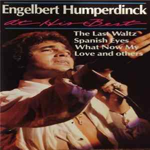 Engelbert Humperdinck - Engelbert Humperdinck At His Best Album
