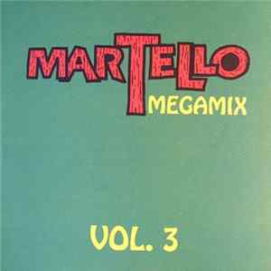 Various - Martello Megamix Vol. 3 Album