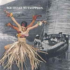 Squirrel Nut Zippers - Roasted Right Album
