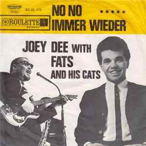 Joey Dee With Fats And His Cats - No No / Immer Wieder Album