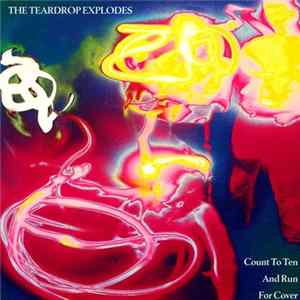 The Teardrop Explodes - Count To Ten And Run For Cover Album