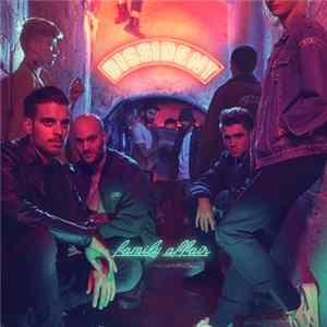 Dissident - Family Affair Album