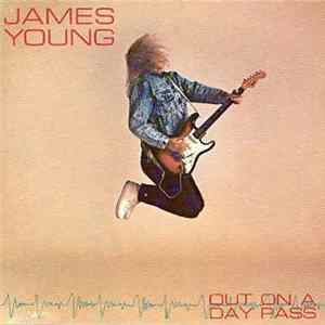 James Young - Out On A Day Pass Album