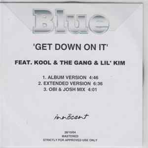 Blue Featuring Kool & The Gang And Lil Kim - Get Down On It Album