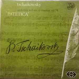 Tschaikowsky - Sinfonía N.º 6 En Si Menor. Op. 74 "Patética" Album