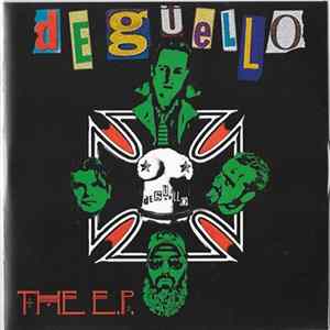 Deguello - The E.P. Album