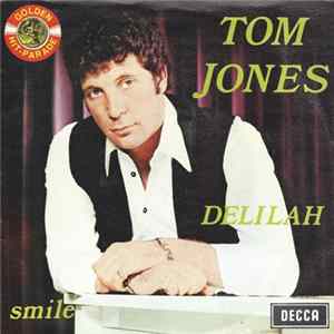 Tom Jones - Delilah / Smile Album