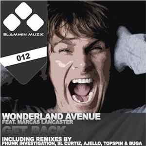 Wonderland Avenue Feat. Marcas Lancaster - Get Back Album