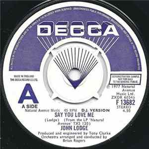 John Lodge - Say You Love Me Album