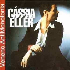 Cássia Eller - Veneno AntiMonotonia Album