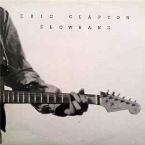 Eric Clapton - Slowhand Album