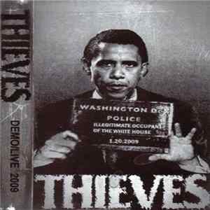 Thieves - Demo/Live 2009 Album